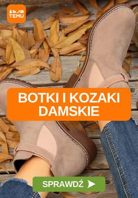 Temu - gazetka promocyjna Botki i kozaki damskie od wtorku 07.10 