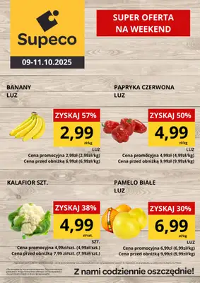 Supeco - gazetka promocyjna Super oferta na weekend od czwartku 09.10 do soboty 11.10 Supeco - gazetka promocyjna Super oferta na weekend od czwartku 09.10 do soboty 11.10