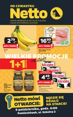 Netto - gazetka promocyjna Pomiechówek, ul. Szkolna 2 - Wielkie otwarcie już w CZWARTEK 9.10! od czwartku 09.10 do soboty 11.10 Netto - gazetka promocyjna Pomiechówek, ul. Szkolna 2 - Wielkie otwarcie już w CZWARTEK 9.10! od czwartku 09.10 do soboty 11.10