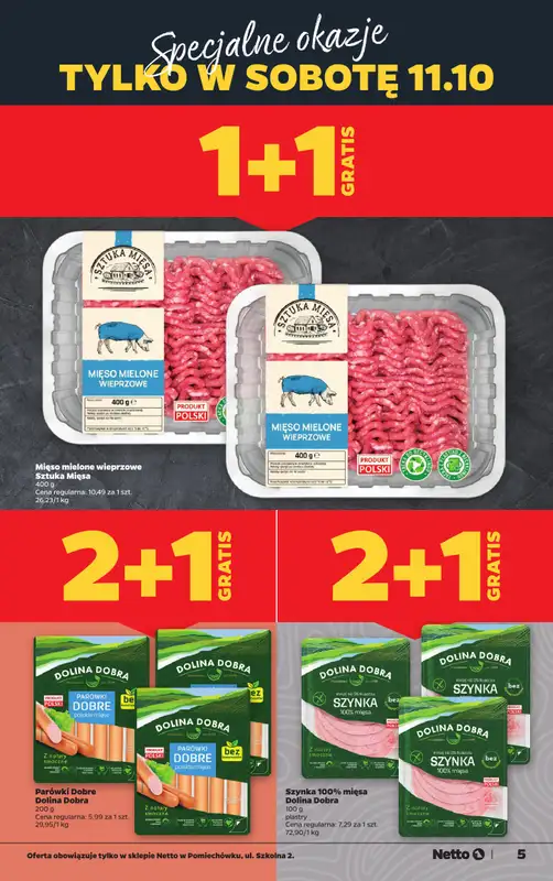 Netto - gazetka promocyjna Pomiechówek, ul. Szkolna 2 - Wielkie otwarcie już w CZWARTEK 9.10! od czwartku 09.10 do soboty 11.10 - strona 5