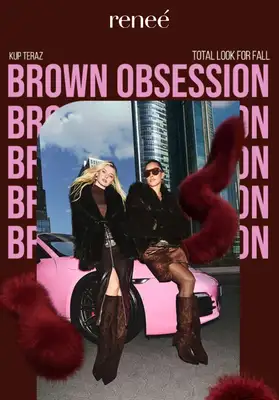 Renee - gazetka promocyjna Brown obsession od środy 08.10 do środy 15.10 Renee - gazetka promocyjna Brown obsession od środy 08.10 do środy 15.10