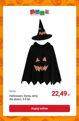 Smyk - gazetka promocyjna HALLOWEEN: -10% przy zakupie 2 szt. od środy 08.10 do wtorku 28.10 - strona 7 Smyk - gazetka promocyjna HALLOWEEN: -10% przy zakupie 2 szt. od środy 08.10 do wtorku 28.10 - strona 7