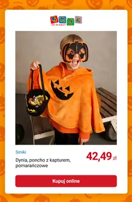 Smyk - gazetka promocyjna HALLOWEEN: -10% przy zakupie 2 szt. od środy 08.10 do wtorku 28.10 - strona 3 Smyk - gazetka promocyjna HALLOWEEN: -10% przy zakupie 2 szt. od środy 08.10 do wtorku 28.10 - strona 3