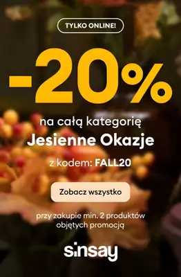 Sinsay - gazetka promocyjna -20% na kategorię JESIENNE OKAZJE od czwartku 09.10 do poniedziałku 13.10 Sinsay - gazetka promocyjna -20% na kategorię JESIENNE OKAZJE od czwartku 09.10 do poniedziałku 13.10