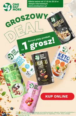 One Day More - gazetka promocyjna Promocja 4+1 od piątku 17.10 do poniedziałku 20.10