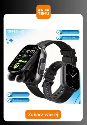 Temu - gazetka promocyjna Smartwatche w supercenach od piątku 10.10  - strona 11 Temu - gazetka promocyjna Smartwatche w supercenach od piątku 10.10  - strona 11