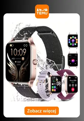 Temu - gazetka promocyjna Smartwatche w supercenach od piątku 10.10  - strona 12 Temu - gazetka promocyjna Smartwatche w supercenach od piątku 10.10  - strona 12