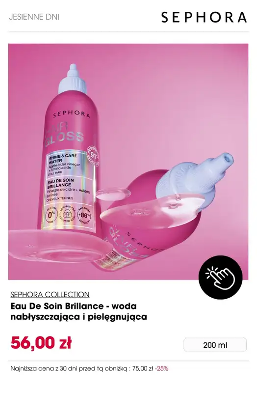 Sephora - gazetka promocyjna Do -30% na produkty do pielęgnacji i makijażu od piątku 10.10 do wtorku 21.10 - strona 4