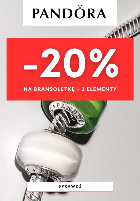 BEST SALE - gazetka promocyjna Pandora | -20% biżuteria na charmsy + dwa elementy  