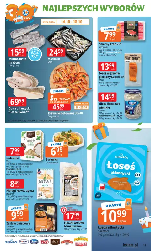 Leclerc - gazetka promocyjna Oferta E.Leclerc I 30 lat najlepszych wyborów od wtorku 14.10 do soboty 25.10 - strona 17