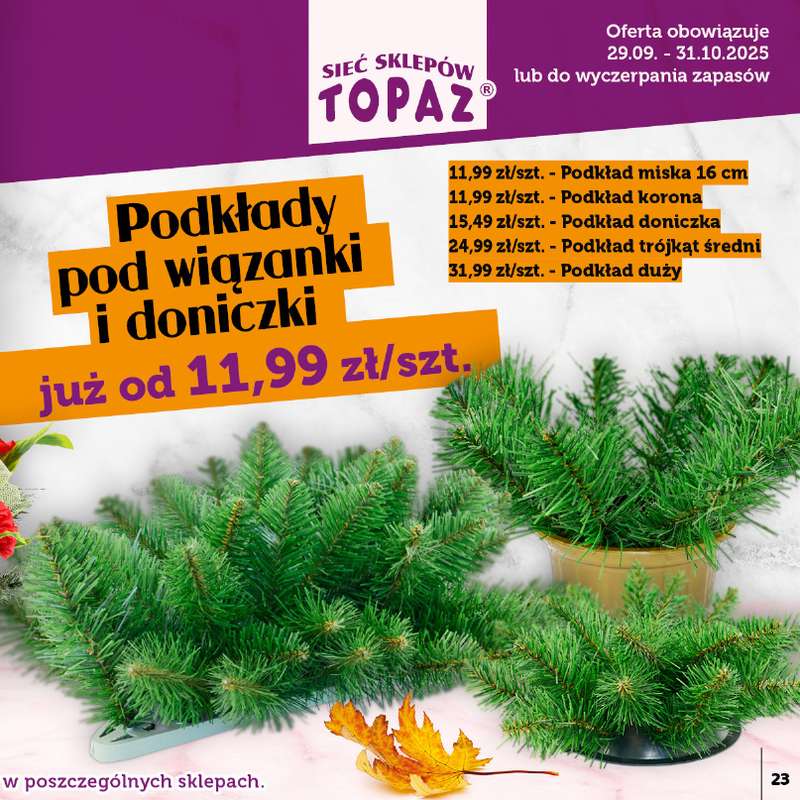 TOPAZ - gazetka promocyjna Katalog Znicze i wkłady od wtorku 14.10 do piątku 31.10 - strona 23