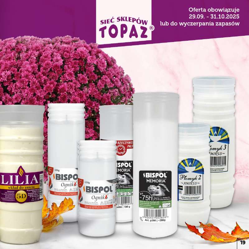 TOPAZ - gazetka promocyjna Katalog Znicze i wkłady od wtorku 14.10 do piątku 31.10 - strona 19
