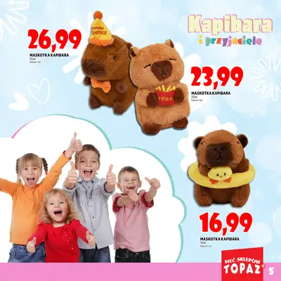 TOPAZ - gazetka promocyjna Katalog Kapibara i przyjaciele od wtorku 14.10 do piątku 31.10 - strona 5
