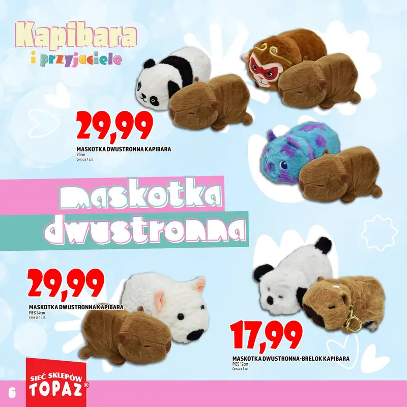 TOPAZ - gazetka promocyjna Katalog Kapibara i przyjaciele od wtorku 14.10 do piątku 31.10 - strona 6