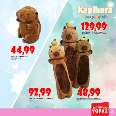 TOPAZ - gazetka promocyjna Katalog Kapibara i przyjaciele od wtorku 14.10 do piątku 31.10 - strona 7