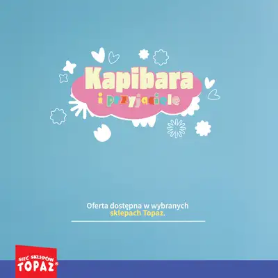 TOPAZ - gazetka promocyjna Katalog Kapibara i przyjaciele od wtorku 14.10 do piątku 31.10 - strona 18