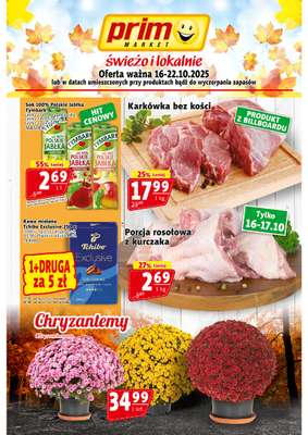 Prim Market - gazetka promocyjna Gazetka od czwartku 16.10 do środy 22.10