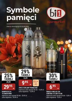 bi1 - gazetka promocyjna Gazetka Symbole pamięci od środy 01.10 do piątku 31.10 bi1 - gazetka promocyjna Gazetka Symbole pamięci od środy 01.10 do piątku 31.10