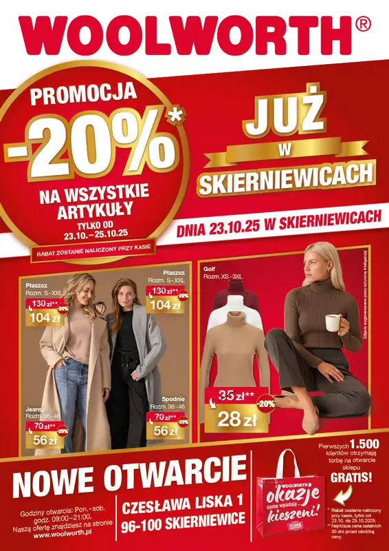 Woolworth - gazetka promocyjna WIELKIE OTWARCIE! SKIERNIEWICE, ul. Czesława Liska 1 od czwartku 23.10 do soboty 25.10