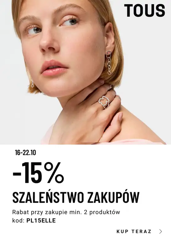 BEST SALE - gazetka promocyjna Tous | -15% przy zakupie 2 produktów z kodem  