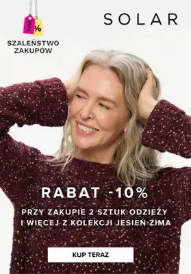 BEST SALE - gazetka promocyjna Solar | -10% przy zakupie 2 szt. z nowej kolekcji od czwartku 16.10 do środy 22.10 BEST SALE - gazetka promocyjna Solar | -10% przy zakupie 2 szt. z nowej kolekcji od czwartku 16.10 do środy 22.10