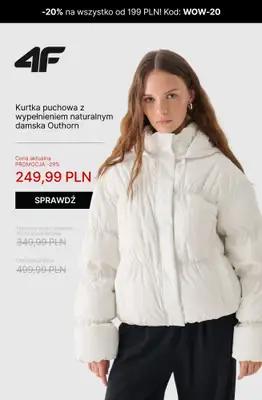 4F - gazetka promocyjna Kurtki puchowe damskie – super okazje! od piątku 17.10 do niedzieli 26.10 - strona 13