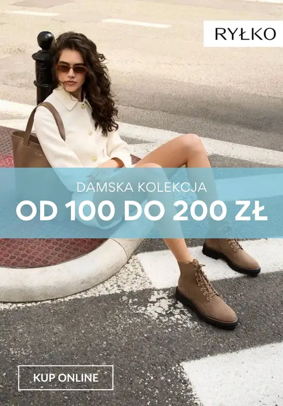 Ryłko - gazetka promocyjna Damska kolekcja od 100 do 200 zł  