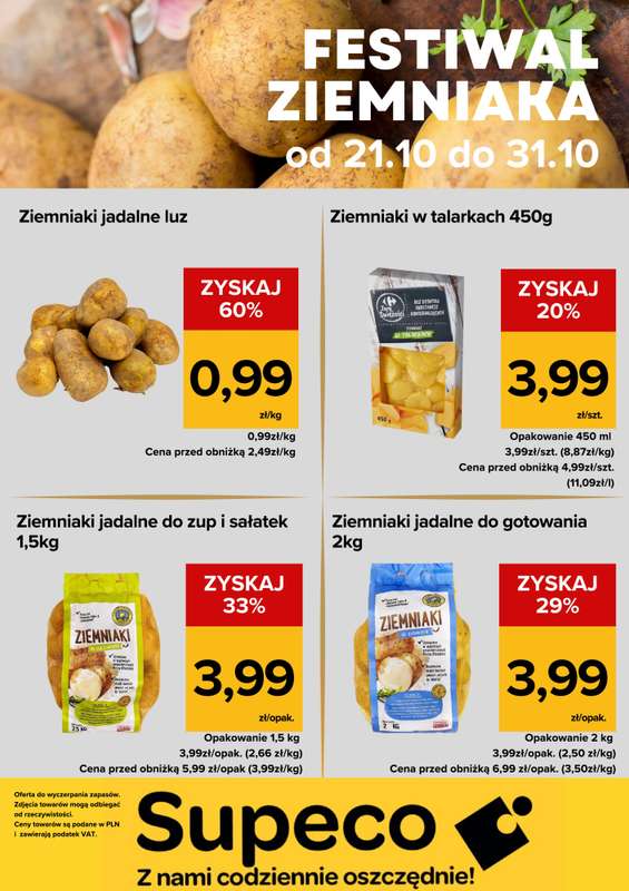 Supeco - gazetka promocyjna Festiwal ziemniaka od wtorku 21.10 do piątku 31.10
