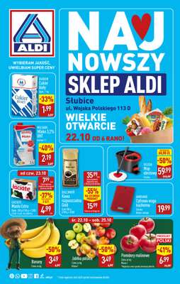 Aldi - gazetka promocyjna SŁUBICE: WIELKIE OTWARCIE już w środę: 22.10! od środy 22.10 do soboty 25.10