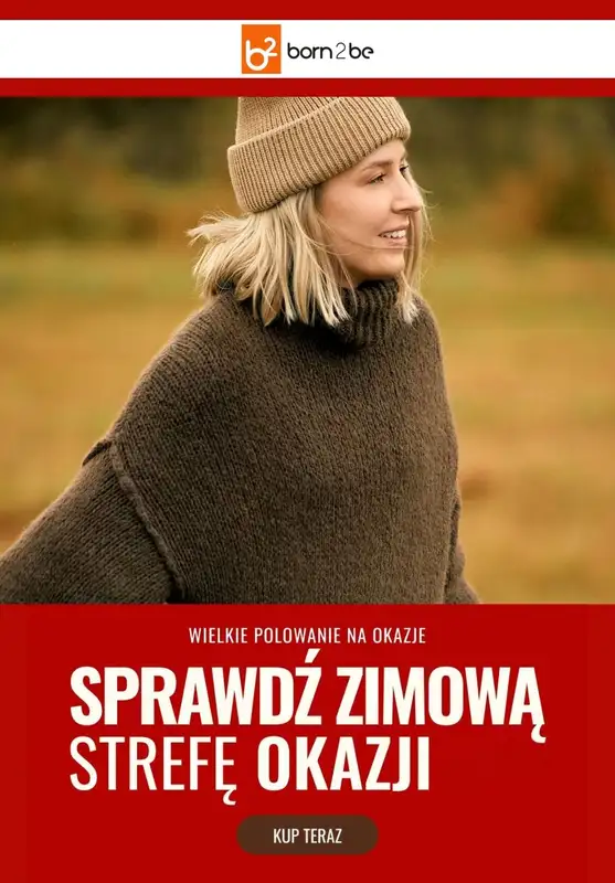 Born2be - gazetka promocyjna Zimowa Strefa Okazji od poniedziałku 20.10 do środy 29.10