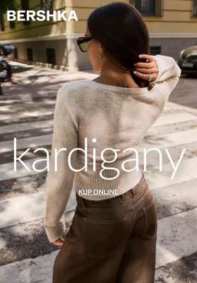 Bershka - gazetka promocyjna KARDIGANY damskie od 99,90 PLN od wtorku 21.10 