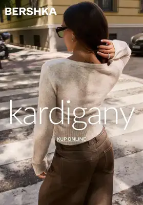Bershka - gazetka promocyjna KARDIGANY damskie od 99,90 PLN od wtorku 21.10 