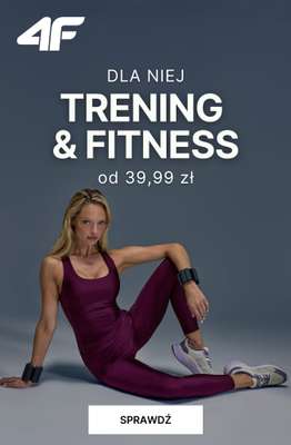 4F - gazetka promocyjna Ubrania na fitness i trening dla niej – od 39,99 zł od wtorku 21.10 