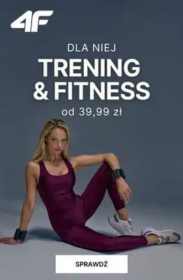 4F - gazetka promocyjna Ubrania na fitness i trening dla niej – od 39,99 zł od wtorku 21.10 