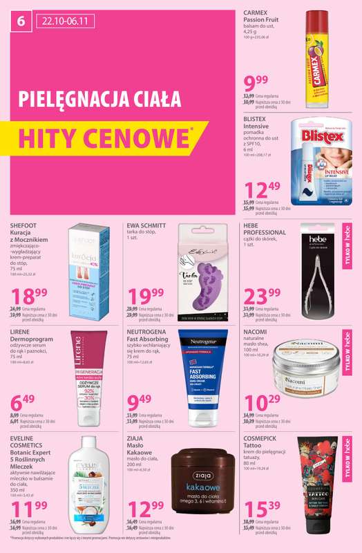 Hebe - gazetka promocyjna Gazetka od środy 22.10 do czwartku 06.11 - strona 6