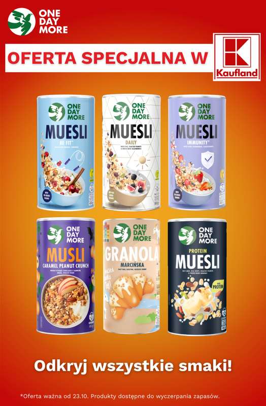 One Day More - gazetka promocyjna Oferta specjalna w Kaufland od czwartku 23.10 do czwartku 30.10