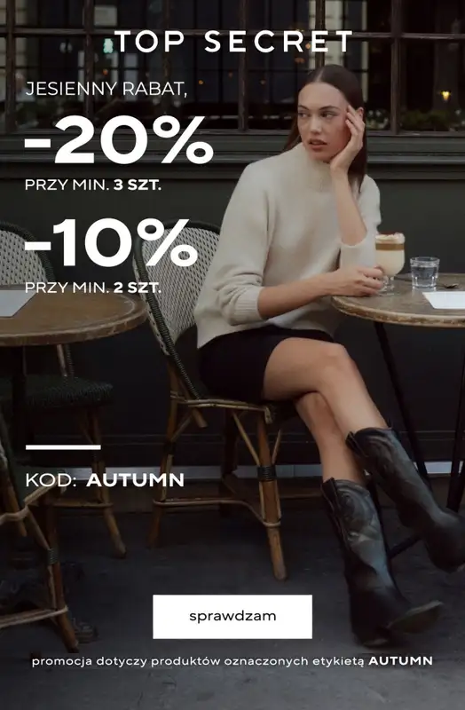 Top Secret - gazetka promocyjna -20% przy zakupie 3 szt. od środy 22.10 do poniedziałku 27.10