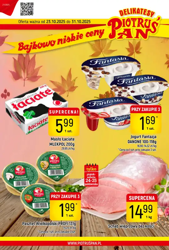 Delikatesy Piotruś Pan - gazetka promocyjna Gazetka od czwartku 23.10 do piątku 31.10