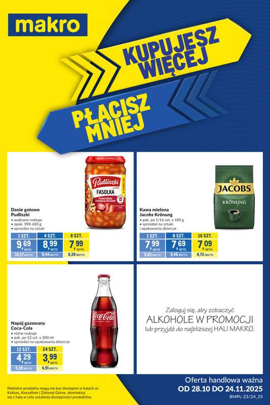 Makro - gazetka promocyjna Kupujesz więcej płacisz mniej od wtorku 28.10 do poniedziałku 24.11