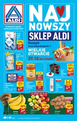 Aldi - gazetka promocyjna GOSTYŃ: WIELKIE OTWARCIE już w środę: 29.10! od środy 29.10 do piątku 31.10 Aldi - gazetka promocyjna GOSTYŃ: WIELKIE OTWARCIE już w środę: 29.10! od środy 29.10 do piątku 31.10