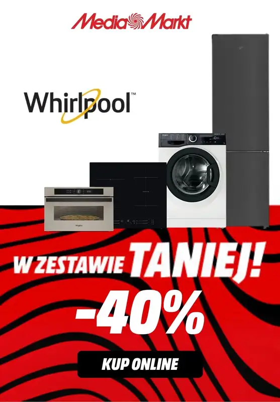 Media Markt - gazetka promocyjna W zestawie produkty Whirlpool 40% taniej  