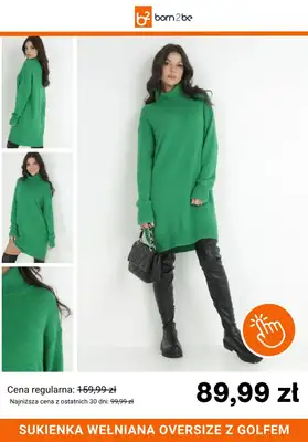 Born2be - gazetka promocyjna Elegancka dzianina już od 59,99 zł od piątku 24.10 do poniedziałku 03.11 - strona 7 Born2be - gazetka promocyjna Elegancka dzianina już od 59,99 zł od piątku 24.10 do poniedziałku 03.11 - strona 7