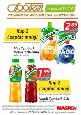 Społem - Blisko i Korzystnie - gazetka promocyjna Plakat promocyjny PSS Poznań od poniedziałku 27.10 do niedzieli 09.11 Społem - Blisko i Korzystnie - gazetka promocyjna Plakat promocyjny PSS Poznań od poniedziałku 27.10 do niedzieli 09.11