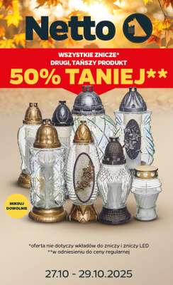 Netto - gazetka promocyjna Wszystkich Świętych w Netto od poniedziałku 27.10 do piątku 31.10 Netto - gazetka promocyjna Wszystkich Świętych w Netto od poniedziałku 27.10 do piątku 31.10