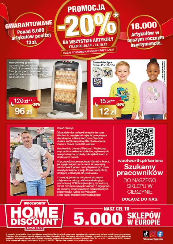 Woolworth - gazetka promocyjna WIELKIE OTWARCIE! CIESZYN ul. Stawowa 50 od czwartku 30.10 do pi膮tku 31.10 - strona 12 Woolworth - gazetka promocyjna WIELKIE OTWARCIE! CIESZYN ul. Stawowa 50 od czwartku 30.10 do pi膮tku 31.10 - strona 12