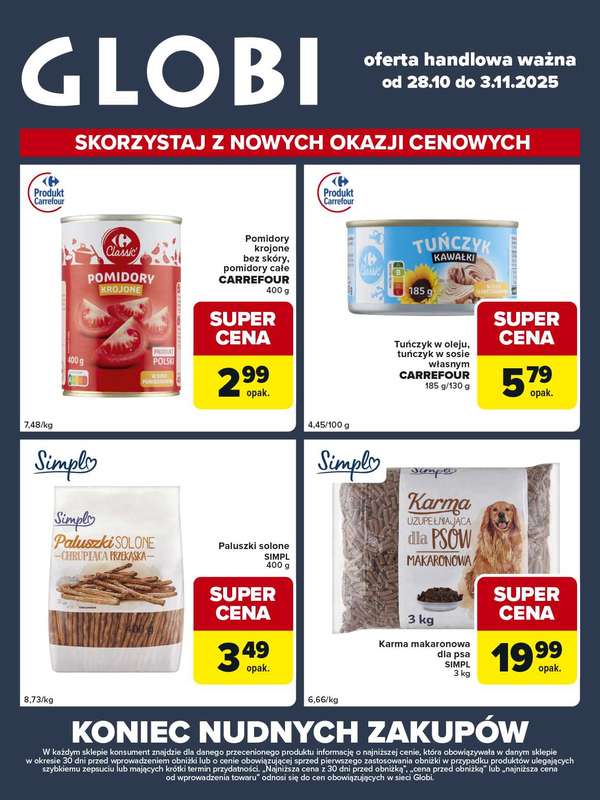 Globi - gazetka promocyjna Gazetka Globi od wtorku 28.10 do poniedzia艂ku 03.11 - strona 2 Globi - gazetka promocyjna Gazetka Globi od wtorku 28.10 do poniedzia艂ku 03.11 - strona 2