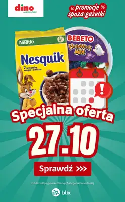 Dino - gazetka promocyjna Specjalna oferta na 27.10.2025 - promocje spoza gazetki od poniedziałku 27.10 do poniedziałku 27.10 Dino - gazetka promocyjna Specjalna oferta na 27.10.2025 - promocje spoza gazetki od poniedziałku 27.10 do poniedziałku 27.10