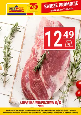 Hitpol - gazetka promocyjna Świeże promocje! od środy 29.10 do piątku 31.10 Hitpol - gazetka promocyjna Świeże promocje! od środy 29.10 do piątku 31.10