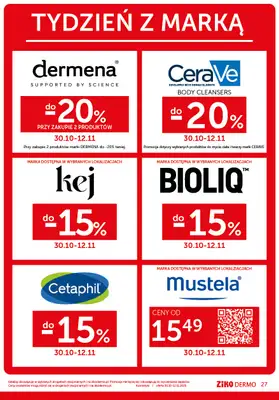 Ziko Dermo - gazetka promocyjna Zrównoważona pielęgnacja od czwartku 30.10 do środy 12.11 - strona 27 Ziko Dermo - gazetka promocyjna Zrównoważona pielęgnacja od czwartku 30.10 do środy 12.11 - strona 27