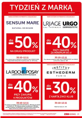 Ziko Dermo - gazetka promocyjna Zrównoważona pielęgnacja od czwartku 30.10 do środy 12.11 - strona 25 Ziko Dermo - gazetka promocyjna Zrównoważona pielęgnacja od czwartku 30.10 do środy 12.11 - strona 25